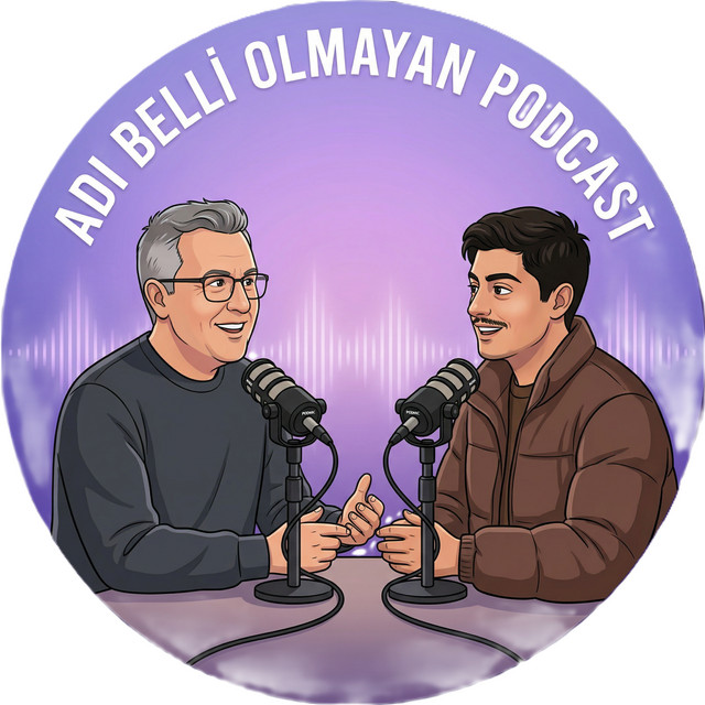Eski Aşklar mı? Yenileri mi? - ADI BELLİ OLMAYAN PODCAST S01B04